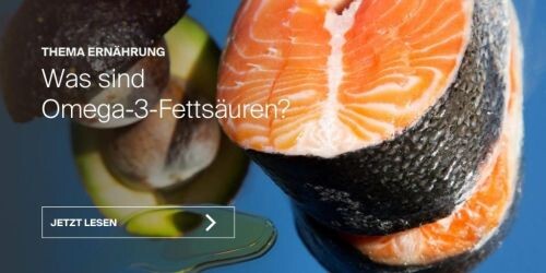 Was sind Omega-3-Fettsäuren?